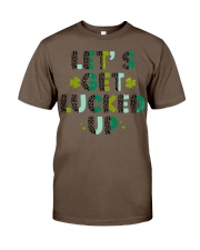 Let's Get Lucked Up Classic T-Shirt tile