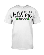 Kiss me I'm Irish Classic T-Shirt front