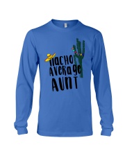 Nacho Average Aunt Long Sleeve Tee thumbnail
