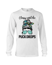 Classy until the puck drops hockey Long Sleeve Tee tile