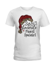 Santa's favorite Payroll Specialist Ladies T-Shirt tile