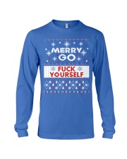 MERRY GO FUCK YOURSELF Long Sleeve Tee front