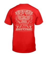 I'm not 58 Classic T-Shirt back
