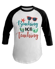 Beaching not teaching Baseball Tee tile
