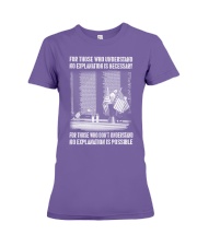 For those who understand Premium Fit Ladies Tee tile