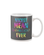 Nicest Mean Quaranteacher Ever Mug tile