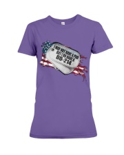 I may not have PhD I have DD-214 Premium Fit Ladies Tee tile