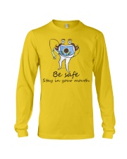 Be safe stay in your mouth Long Sleeve Tee tile