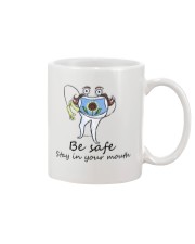Be safe stay in your mouth Mug tile