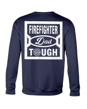Firefighter Dad Tough Crewneck Sweatshirt tile