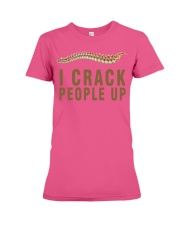 MT I crack people up Premium Fit Ladies Tee tile