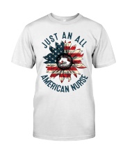 Just an all American Nurse Classic T-Shirt front