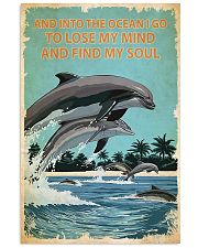 Dolphins And into the ocean I go 11x17 Poster front