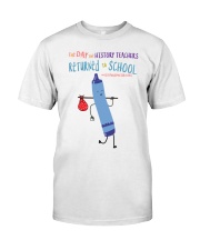 History Teacher Crayon Blue Classic T-Shirt front