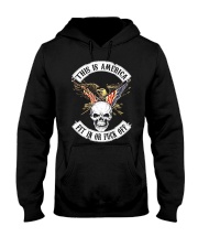 This is America Fit in or f'ck off Hooded Sweatshirt tile