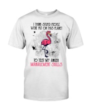 Flamingo Anger Management Skills Classic T-Shirt front