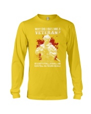 Why did I became a Veteran Long Sleeve Tee tile