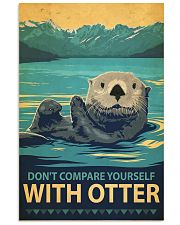 Don't compare yourself with otter 11x17 Poster front