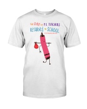PE Teacher Crayon Red Classic T-Shirt front