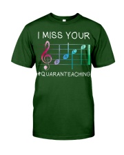Music Teacher I miss your face Classic T-Shirt tile