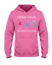 Music Teacher I miss your face Hooded Sweatshirt tile