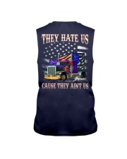 Trucker they hate us because they ain't us Sleeveless Tee tile