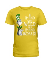 A Friend With Weed Ladies T-Shirt tile