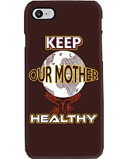 Keep Our Mother Healthy Phone Case thumbnail