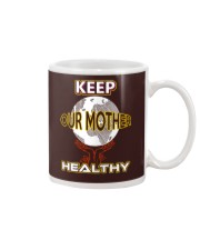 Keep Our Mother Healthy Mug thumbnail