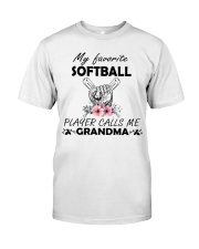 My favorite Softball player calls me grandma 1 Classic T-Shirt thumbnail