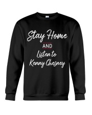 Stay home with kenny chesney Crewneck Sweatshirt thumbnail