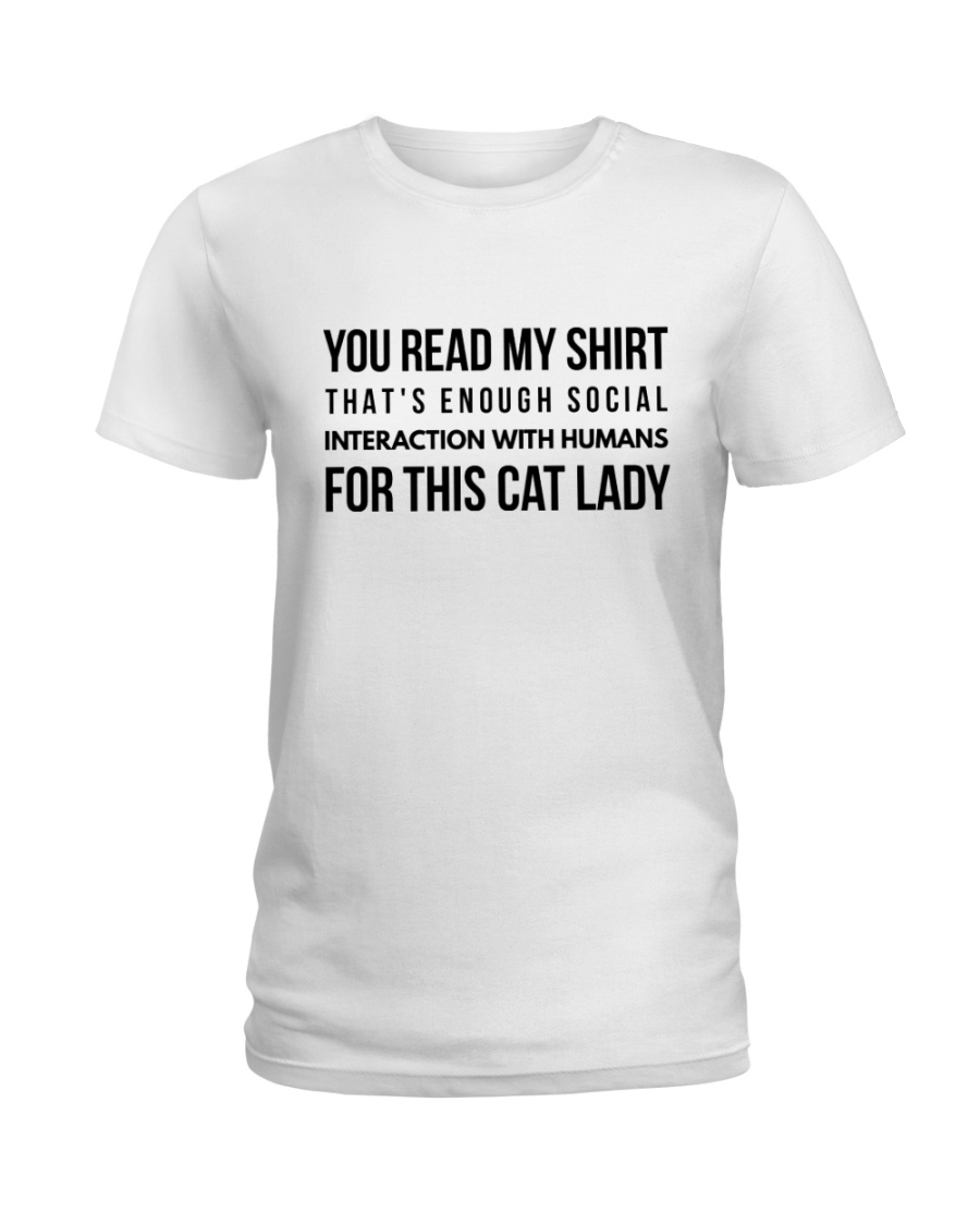 enough interaction Ladies T-Shirt