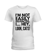 i'm not easily distracted Ladies T-Shirt front