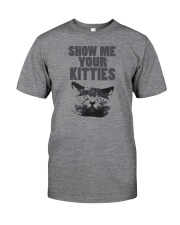 show me your kitties Classic T-Shirt thumbnail