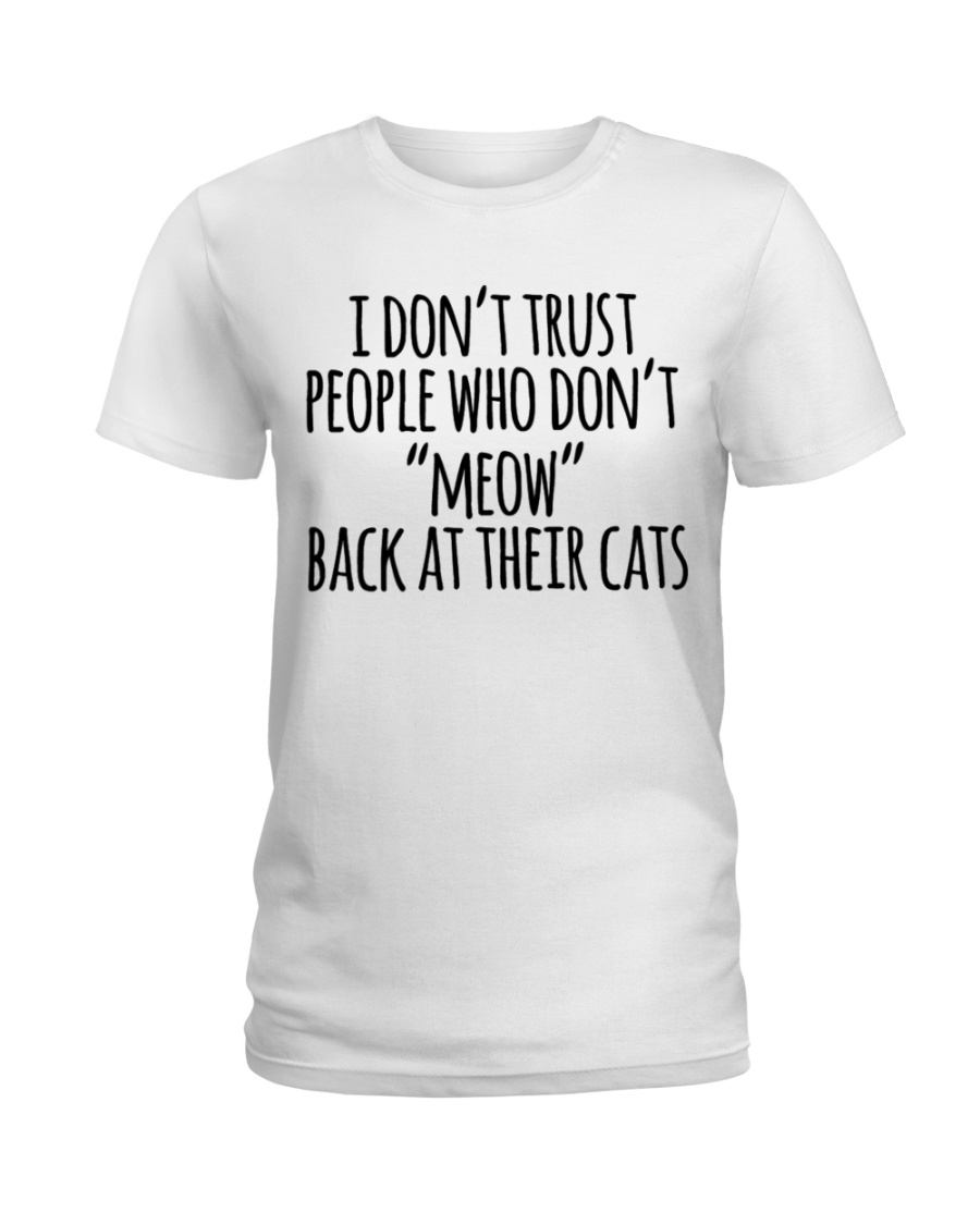 I DON'T TRUST Ladies T-Shirt