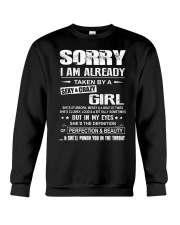 Sorry I Am Already Taken By A Sexy And Crazy Girl Crewneck Sweatshirt thumbnail