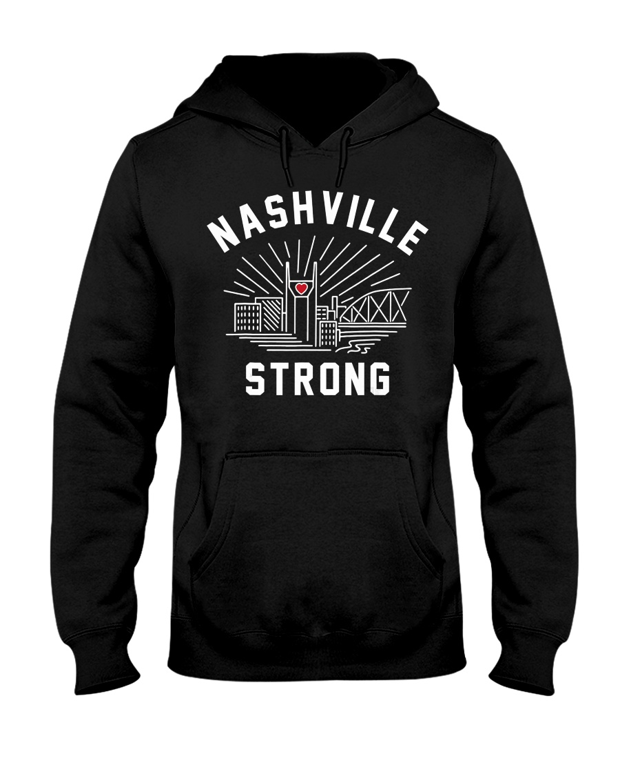 Nashville strong T-Shirt Hooded Sweatshirt