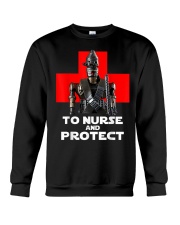 To Nurse and Protect T-Shirt Crewneck Sweatshirt thumbnail