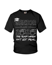 Senior Class of 2020 The Year When Sht Got Real Youth T-Shirt thumbnail
