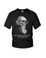 Stay strapped or get clapped George Washington Youth T-Shirt thumbnail