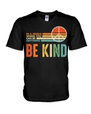 In A World Where You Can Be Anything Be Kind V-Neck T-Shirt thumbnail