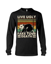 Live Ugly Fake Your Death Opossum Funny Ugly Cat Long Sleeve Tee thumbnail