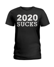 2020 Sucks - Anti 2020 Cancel T-Shirt Ladies T-Shirt thumbnail