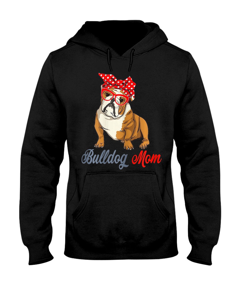 Womens Bulldog Mom Cute Bulldog With Sunglasses Hooded Sweatshirt