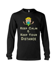 Social Distancing Keep Calm and Keep Your Long Sleeve Tee thumbnail