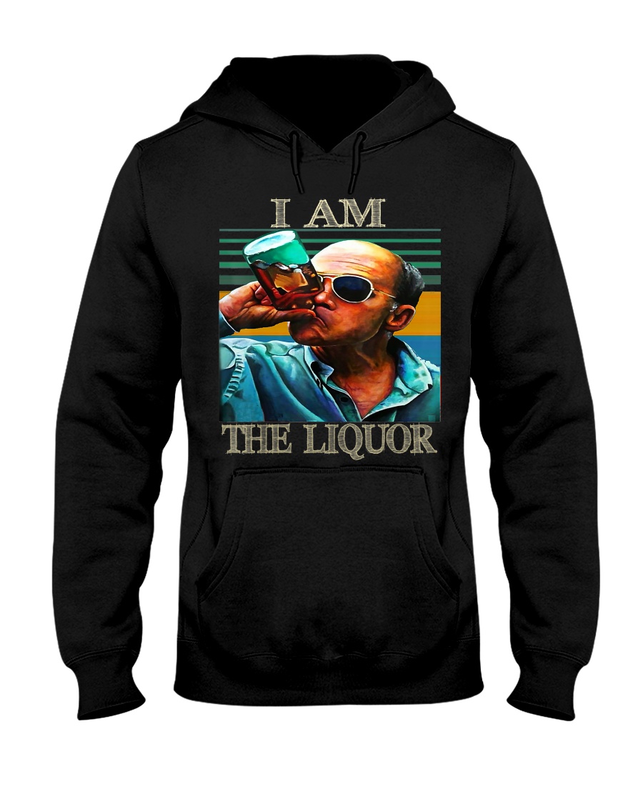Vintage Funny I Am The Liquor Gift For Mens Hooded Sweatshirt