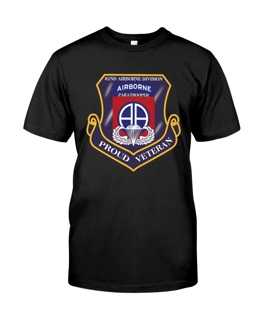 82ND AIRBORNE DIVISION-PROUD VETERAN Classic T-Shirt