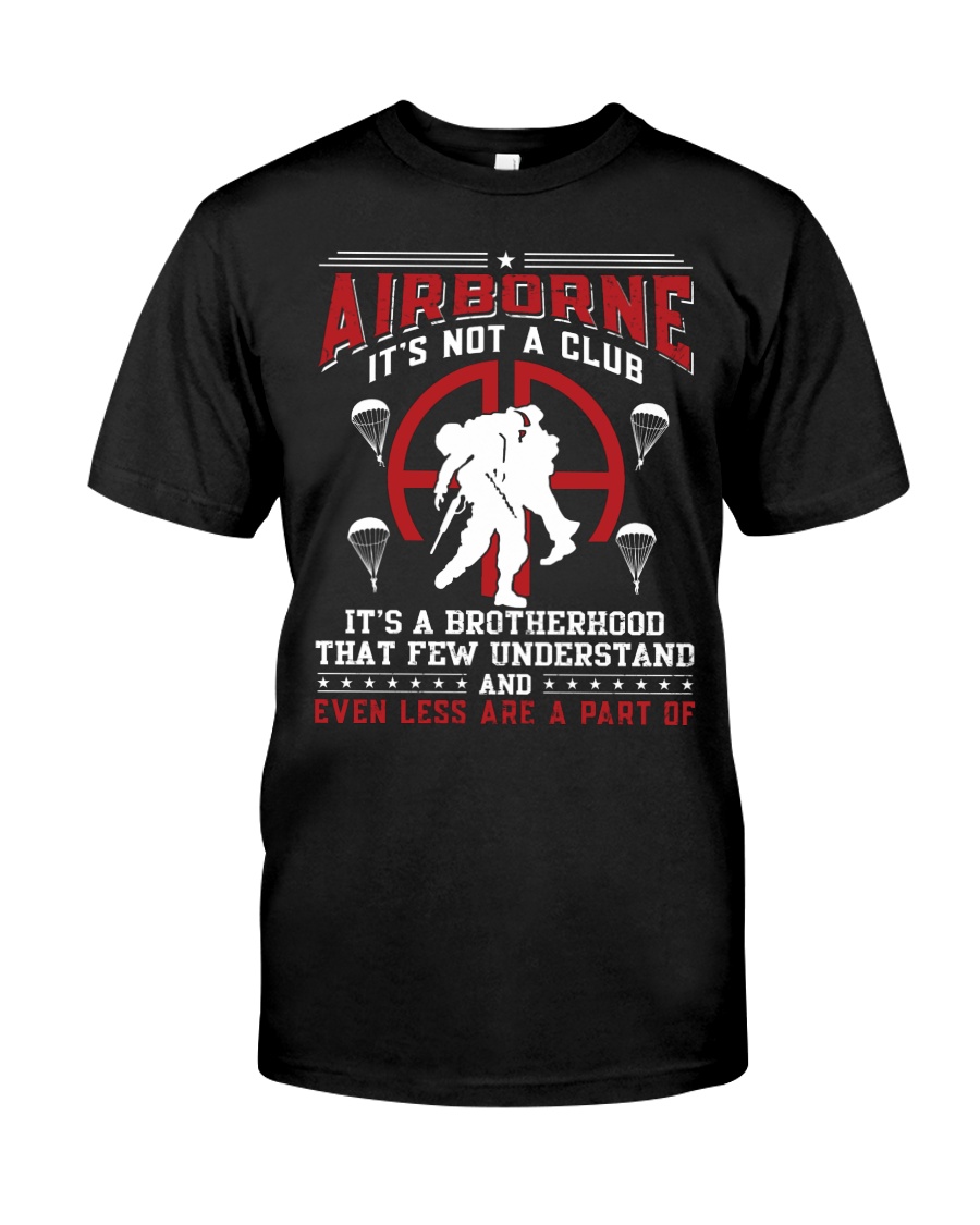 AIRBORNE-IT'S NOT A CLUB Classic T-Shirt