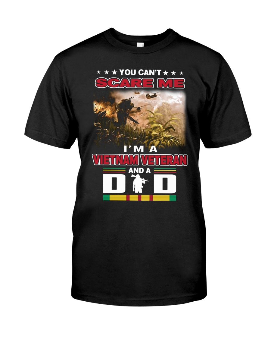 I AM A VIETNAM VETERAN AND A DAD Classic T-Shirt