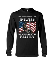 WE STAND FOR THE FLAG-WE KNEEL FOR THE FALLEN Long Sleeve Tee thumbnail